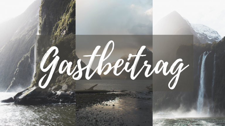 Neuseeland mit dem Wohnmobil – Travel Guide #Gastbeitrag