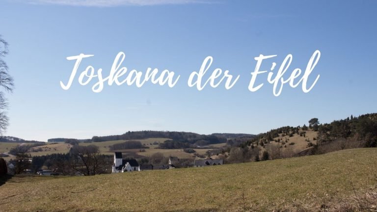 Eine Wanderung durch die Toskana der Eifel